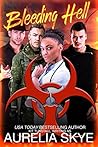 Bleeding Hell (Hell Virus #4)