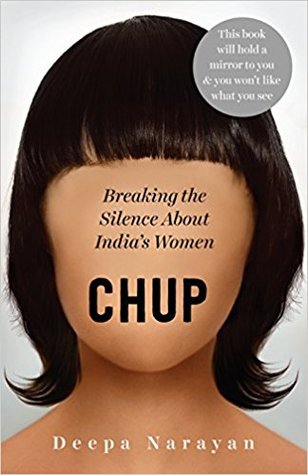 Chup: Breaking the Silence About India's Women
