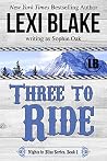 Three to Ride