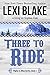 Three to Ride by Sophie Oak