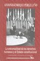 UNIVERSALIDAD DE LOS DERECHOS HUMANOS Y EL ESTADO CONSTITUCIONAL. T.J. # 23, LA