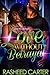Love Without Betrayal by Rasheed Carter