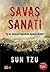 Savaş Sanatı by Sun Tzu Savaş Sanatı by Sun Tzu