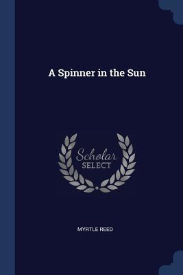A Spinner in the Sun
