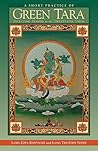 A Short Practice of Green Tara by Thubten Zopa