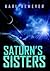 Saturn’s Sisters