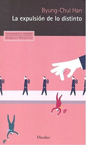 Portada de La expulsión de lo distinto, de Byung-Chul Han