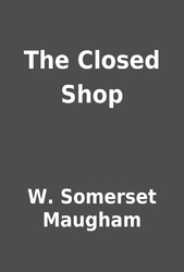 The Closed Shop (Unknown Binding)