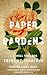 Paper Gardens: A Stroll through French Literature