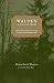 Walden; Or, Life in the Woods