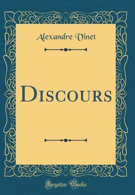 Discours (Classic Reprint)