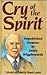 Cry of the Spirit