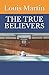 The True Believers