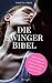Die Swinger-Bibel: Lebe dei...