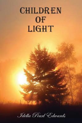 CHILDREN OF LIGHT