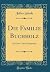 Die Familie Buchholz: Aus dem Leben Hauptstadt (Classic Reprint) (German Edition)