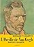 L'Oreille de Van Gogh - Rapport d'enquête by Bernadette    Murphy