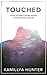 Touched: True Stories From ...