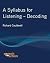A Syllabus for Listening by Richard Cauldwell