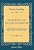 Shakespeare, the Seer the Interpreter: The Address Delivered Before the St. George's Society of Toronto, in the Cathedral Church of St. James, April the 23rd, 1864 (Classic Reprint)