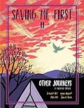 Saving Me First 2: Other Journeys