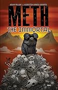 Meth The Immortal #1