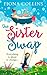 The Sister Swap by Fiona   Collins