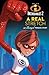 A Real Stretch: An Elastigirl Prequel Novel