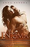 Enigma by Anna Kendra
