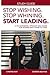 Stop Wishing. Stop Whining. Start Leading Study Guide by Cynthia Kay