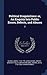 Political Disquisitions: or, An Enquiry Into Public Errors, Defects, and Abuses: 2
