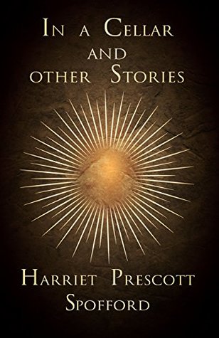 In a Cellar and other Stories (Kindle Edition)