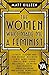 The Women Who Made Me a Fem...
