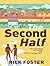 The Second Half: The Truth ...