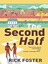 The Second Half: The Truth About Retirement Planning and Wealth Management