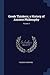 Greek Thinkers; a History o...