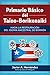 Primario Básico del Taíno-Borikenaíki: Hacia la restauración del idioma ancestral de Borikén (Spanish Edition)
