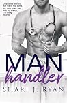Man Handler by S.J.   Ryan