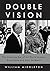 Double Vision: The Unerring Eye of Art World Avatars Dominique and John de Menil