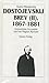 Brev (II), 1867-1881 by Fyodor Dostoevsky