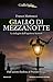 Giallo di mezzanotte (Le in...