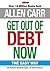 Allen Carr's Get Out of Debt Now by Allen Carr Allen Carr's Get Out of Debt Now by Allen Carr