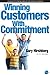 Winning Customers With Comm...