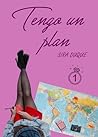 Tengo un plan by Sira Duque