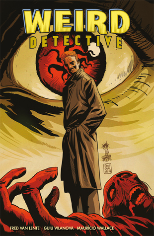 Portada de Weird Detective, de Fred Van Lente