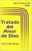 Tratado del Amor de Dios (Spanish Edition)