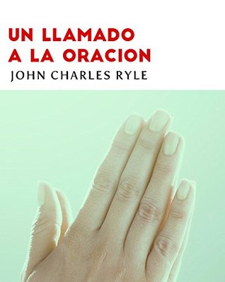 Un Llamado a la Oración