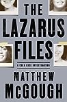 The Lazarus Files by Matthew McGough