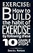 Exercise: How to Build the ...