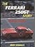 The Ferrari 250GT story (A Foulis motoring book)